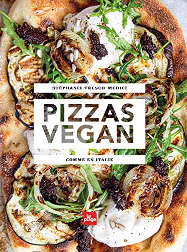Pizzas vegan: Comme en Italie