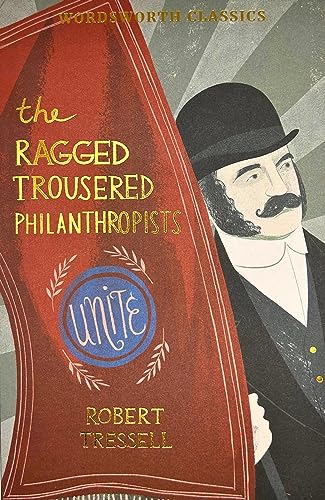 Ragged Trousered Philanthropists