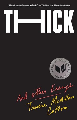 Thick: And Other Essays