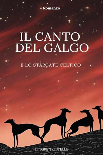 Il canto del Galgo von Youcanprint