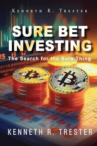 Sure Bet Investing: In Search for the Sure Thing von NVision US
