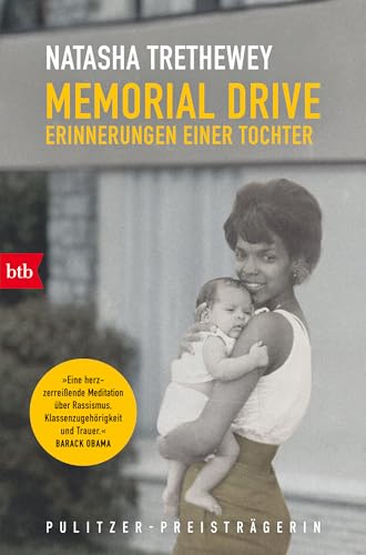 Memorial Drive: Erinnerungen einer Tochter - »Es ist höchste Zeit, dass man diese großartige Schriftstellerin in Deutschland wahrnimmt.« Süddeutsche Zeitung von btb Verlag