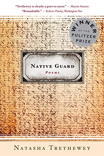 Native Guard: Poems: Poems: A Pulitzer Prize Winner von Mariner Books
