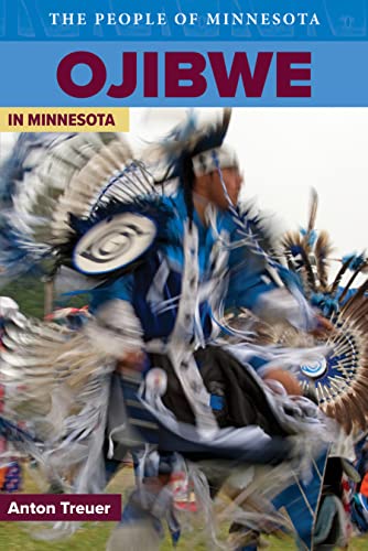 Ojibwe in Minnesota (The People of Minnesota)