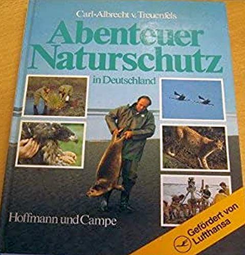Abenteuer Naturschutz in Deutschland von Hoffmann und Campe