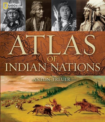 Atlas of Indian Nations von National Geographic