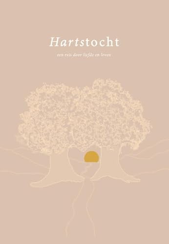 Hartstocht: Een reis door liefde en leven von Groen