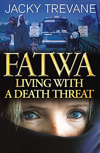 Fatwa: Living with a death threat von Hodder & Stoughton