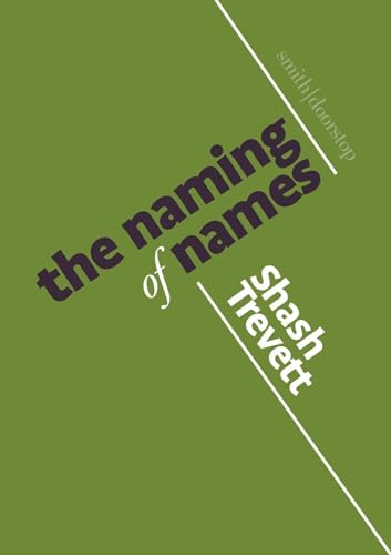The Naming of Names von Smith|Doorstop Books