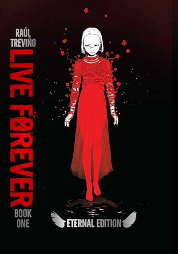 Live Forever Volume 1 The Eternal Edition von Rocketship Entertainment