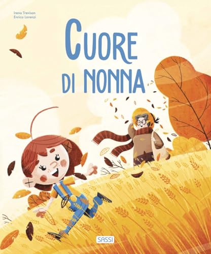 Cuore di nonna. Ediz. a colori (Sassi junior) von Sassi