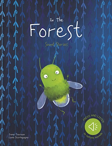 IN THE FOREST: Sound stories
