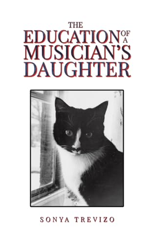 The Education of a Musician’s Daughter: Family von Austin Macauley Publishers