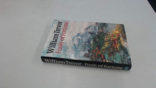 Fools of Fortune Fools of Fortune