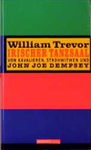 Irischer Tanzsaal: Von Kavalieren, Strohwitwen und John Joe Dumpsey Irischer Tanzsaal: Von Kavalieren, Strohwitwen und John Joe Dumpsey
