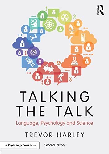 Talking the Talk: Language, Psychology and Science