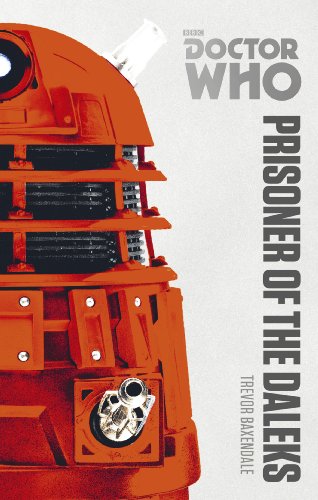 Doctor Who: Prisoner of the Daleks: The Monster Collection Edition (DOCTOR WHO, 61)