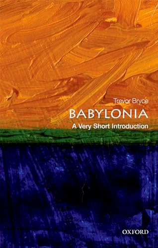 Babylonia: A Very Short Introduction (Very Short Introductions) von Oxford University Press