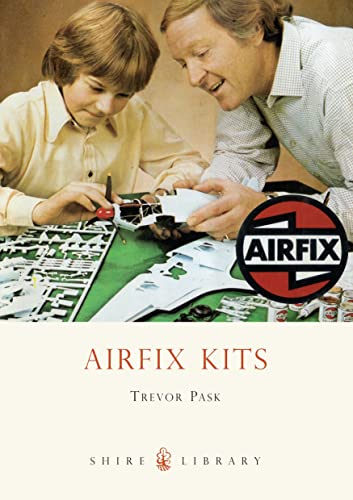 Airfix Kits (Shire Library) von Bloomsbury Publishing PLC