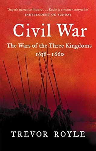 Civil War: The War of the Three Kingdoms 1638-1660