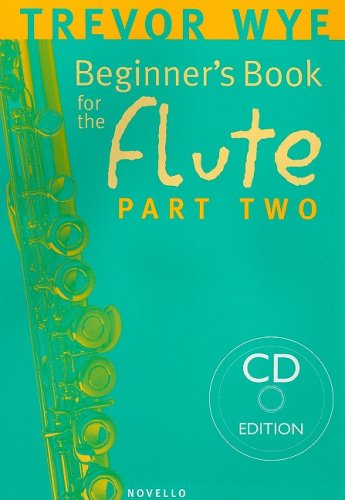 Beginner's Book for the Flute, Part Two [With CD (Audio)]