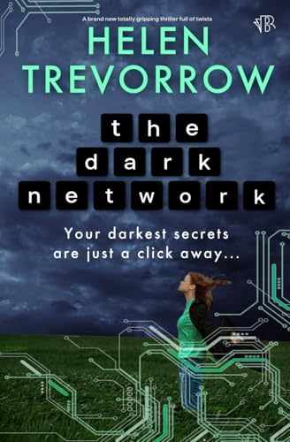 The Dark Network: A BRAND NEW totally gripping thriller full of twists von Bloodhound Books
