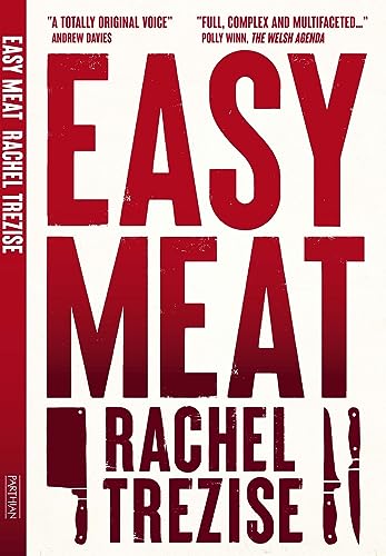Easy Meat von Parthian Books