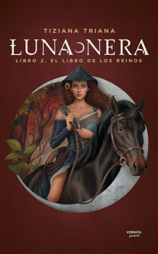 Luna Nera 2: El libro de los reinos