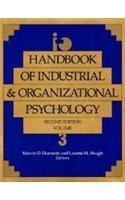 Handbook of Industrial and Organizational Psychology/No 7457 (HANDBOOK OF INDUSTRIAL AND ORGANIZATIONAL PSYCHOLOGY 2ND ED)
