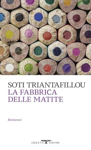 La fabbrica delle matite (Mediterranea) von Crocetti