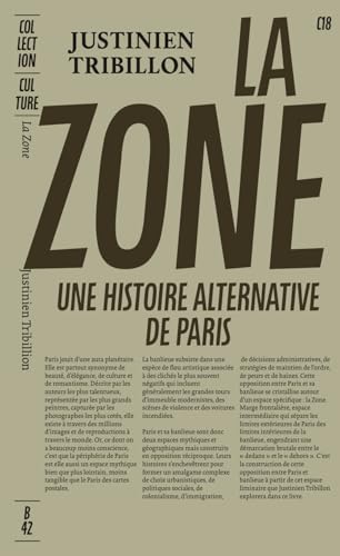 La Zone: Une histoire alternative de Paris von B42