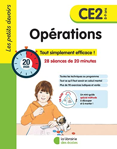 Les petits devoirs - Opérations CE2: Tout simplement efficace ! 28 séances de 20 minutes
