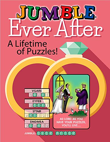 Jumble(r) Ever After: A Lifetime of Puzzles! (Jumbles, Band 1) von Triumph Books (IL)