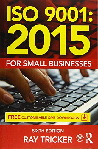 Iso 9001: 2015 for Small Businesses von Routledge