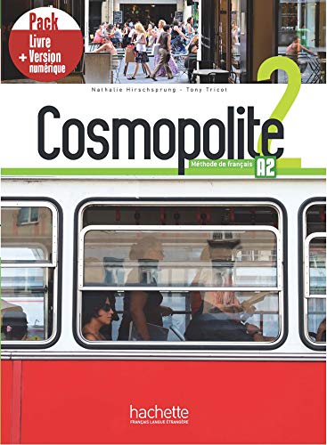 Cosmopolite 2: Pack - Livre + Version numerique (A2) von HACHETTE FLE