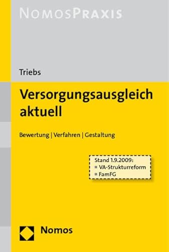 Versorgungsausgleich aktuell: Bewertung | Verfahren | Gestaltung