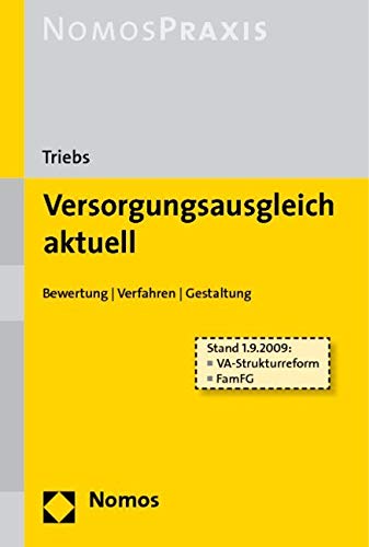 Versorgungsausgleich aktuell: Bewertung | Verfahren | Gestaltung von Nomos Verlagsgesellschaft