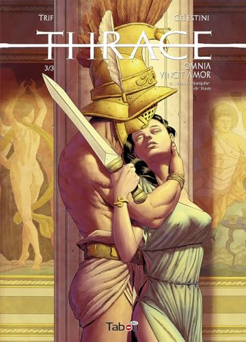Thrace (3) : Omnia Vincit Amor von TABOU