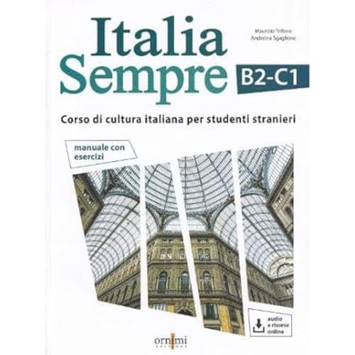 Italia Sempre (B2-C1) + online audio + resources von Ornimi Editions