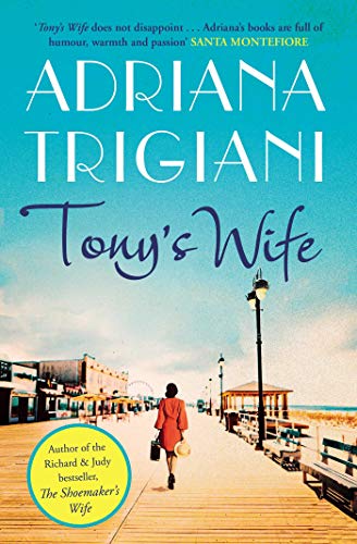 Tony's Wife: : the perfect romantic novel from the author of Big Stone Gap von Simon & Schuster