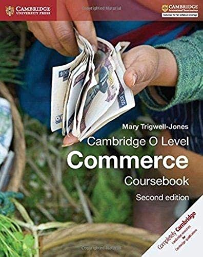 Cambridge O Level Commerce Coursebook (Cambridge International Examinations) von Cambridge University Press