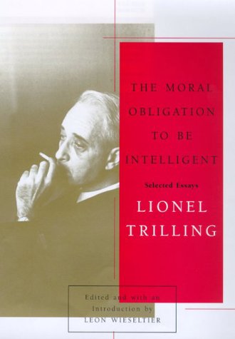 The Moral Obligation to Be Intelligent: Selected Essays