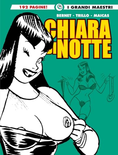 Chiara di notte (Vol. 5) (I grandi maestri) von Editoriale Cosmo