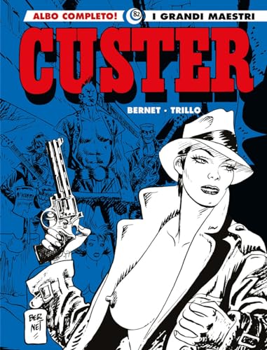 Custer (I grandi maestri) von Editoriale Cosmo