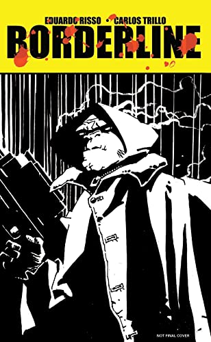 Eduardo Risso Borderline Volume 4 (BORDERLINE TP)