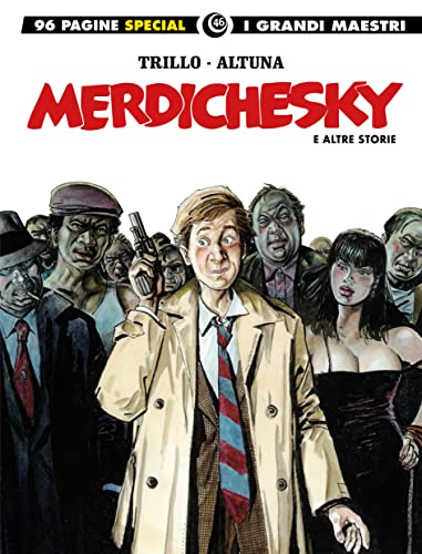Merdichesky e altre storie (I grandi maestri)