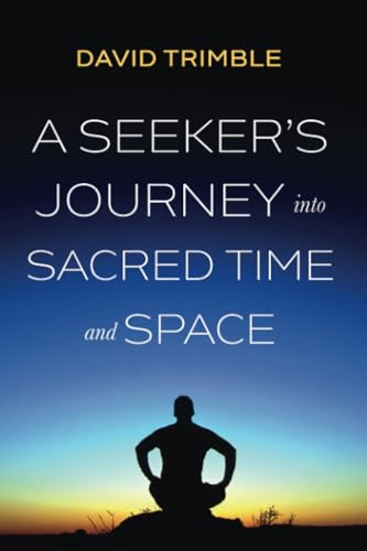 A Seeker's Journey into Sacred Time and Space von Resource Publications