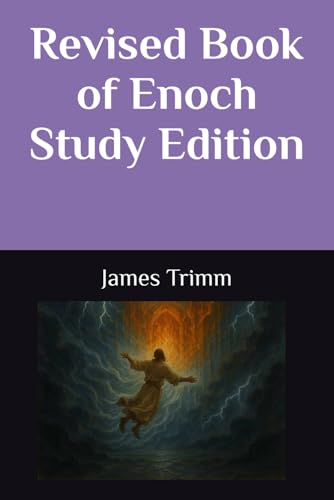 Revised Book of Enoch Study Edition (Nazarene Scripture Translation Series) von Independently published