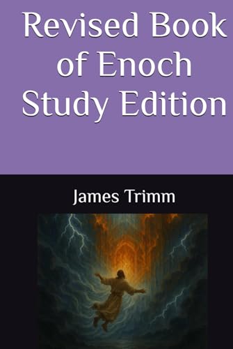 Revised Book of Enoch Study Edition (Nazarene Scripture Translation Series) von Independently published