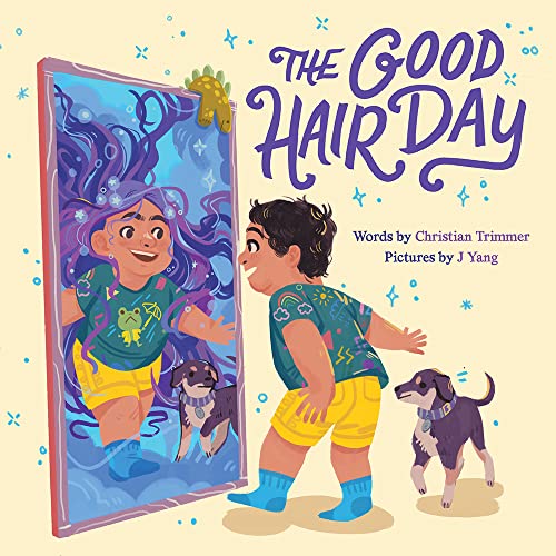 The Good Hair Day: A Picture Book